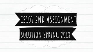 cs101-Intro to computing | Assignment 2 solution Spring 2018 | Javascript and HTML form