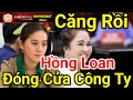 Hồng Loan Con Vũ Linh Đóng Cửa Công Ty Sau Khi Bị Nói Xấu Quá Tàn Ác ? Luật Sư Vlogs