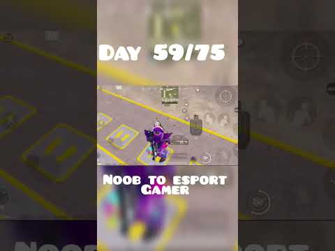 Noob To Esport Gamer Challenge Day 59 || Noob To Pro Challenge ...