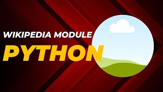 Wikipedia Module Using Python with New Learning | CodeWithArpit