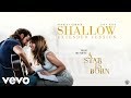 Bradley Cooper, Lady Gaga - Shallow (Extended Version)