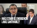 Se amplía el estado de emergencia: ¿Santivañez seguirá? | Del hecho al dicho con Jaime Chincha