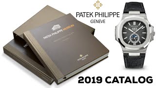 The Patek Philippe 2019 Catalog Collection