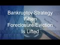 Strategic Use of Bankruptcy When Foreclosure and Eviction Moratoriums are Lifted