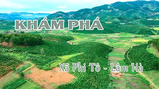 KHÁM PHÁ PHI TÔ LÂM HÀ