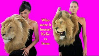 When Kylie Jenner and Irina Shayk show up in the same GIANT Lion’s Head Gown