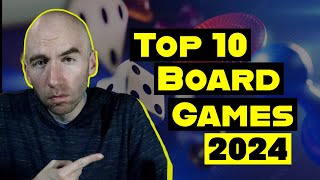 The 10 Best Board Games of 2024