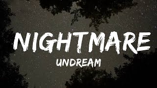 UNDREAM - Nightmare (Lyrics) feat. Neoni  | Rapture