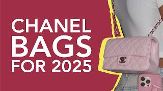 Top 6 Chanel Bags to Buy in 2025