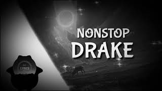 Nonstop ft. Drake with lyrics