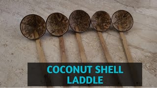 COCONUT SHELL LADDLE #SPATULA # SIRATTAI KARANDI.