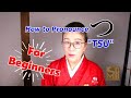 How to pronounce Japanese つ tsu ( big つ)