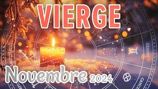 🕯️VIERGE NOVEMBRE 2024 ~ UNE TRANSFORMATION IMPORTANTE