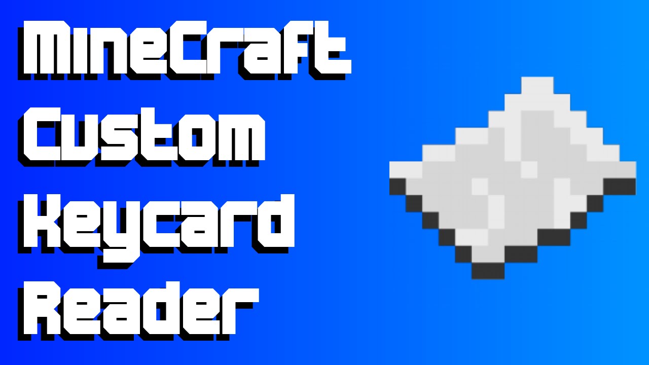 Minecraft Custom Keycard Reader Tutorial Youtube