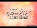 Free Bird - Juliet Simms lyrics