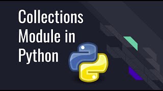 Collections Module in Python