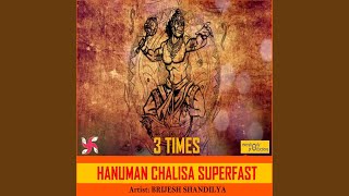 Hanuman Chalisa Superfast 3 Times