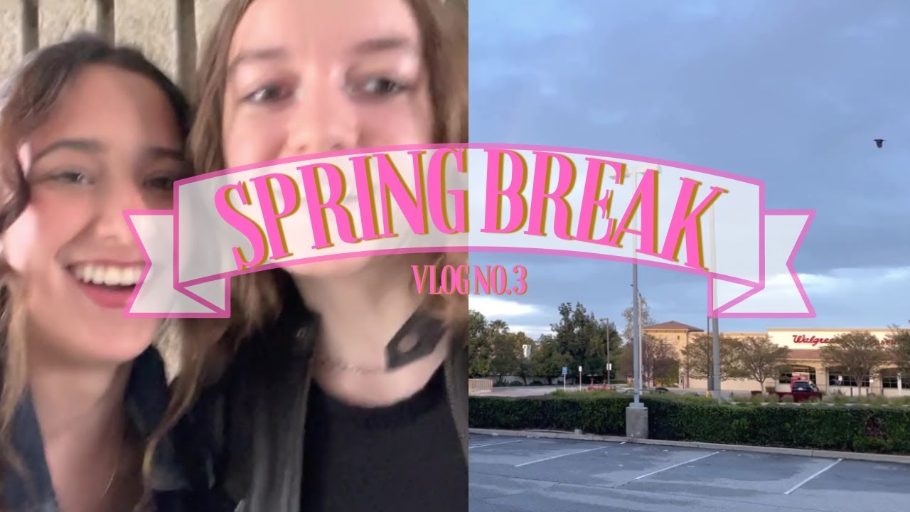 Vlog Spring Break Youtube