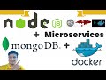Nodejs Javascript Microservice with MongoDB in Docker Container |  Express Mongoose MongoDB & Docker