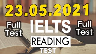 IELTS READING FULL PRACTICE TEST WITH ANSWERS 2021 | 23.05.2021