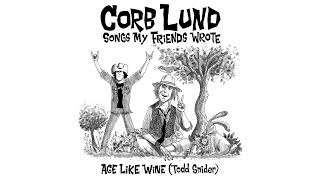 Corb Lund - Age Like Wine - (Official Visualizer)