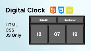 Build a Digital Clock using HTML, CSS & JavaScript | Real-Time Clock with Date & Day Display