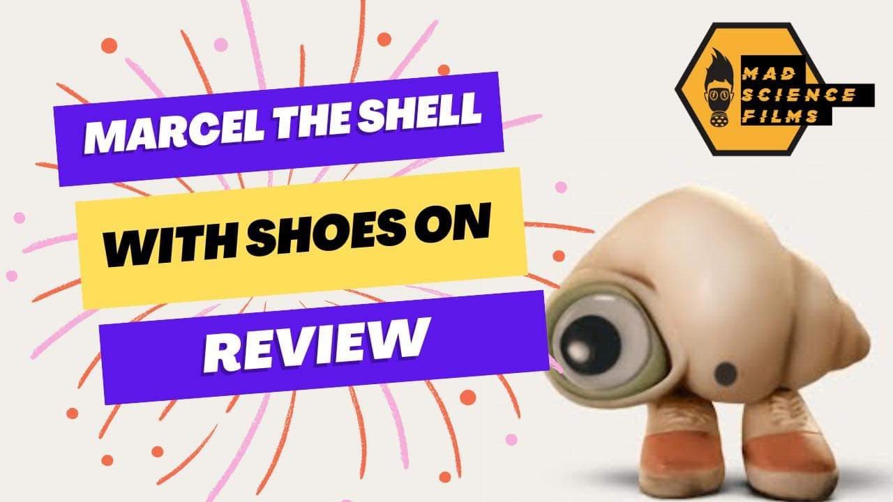 Marcel The Shell With Shoes On Review Youtube