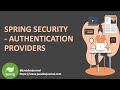 What are spring security authentication providers - part 2