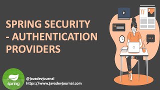What are spring security authentication providers - part 2