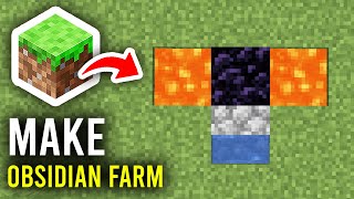 How To Make Infinite Obsidian Farm In Minecraft - Step By Step