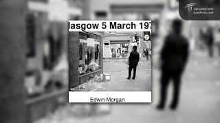 Glasgow 5 March 1971 by Edwin Morgan