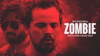 Zombie The Living Dead Edit