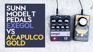 Sunn Model T pedals shootout - EarthQuaker Devices Acapulco Gold vs Kuro Custom Audio Exegol