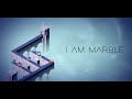 I Am Marble: Play Now