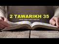 2 TAWARIKH 35 - Terjemahan Baru Alkitab Suara