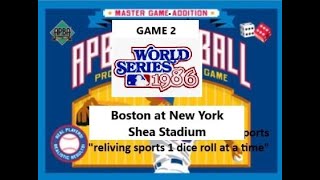 1986 World Series gm#2 Boston at New York  Apba baseball master game