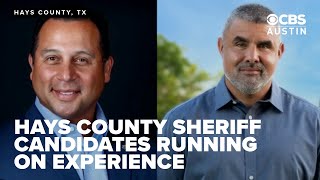 Hays County Sheriff candidates running on experience for position