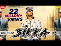 Sikka (Official Video) || KD DESIROCK || New Haryanvi Songs Haryanavi || Sonotek Music