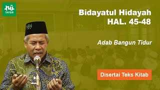 Ngaji Kitab Bidayatul Hidayah # Hal. 45-48 # KH. Marzuqi Mustamar