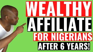 How to Join Wealthy Affiliate From Nigeria (Make Money Online in Nigeria)