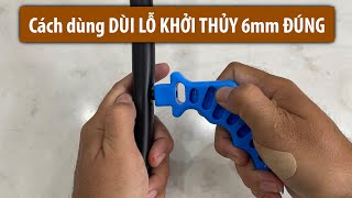 Cách dùng Dùi Lỗ Khởi Thủy 6ly đúng cách | Công dụng của Dùi Lỗ khi lắp đặt Hệ Thống Tưới