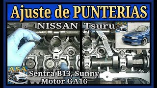 Ajuste de Punterías o Botadores, Nissan Tsuru, Sentra B13