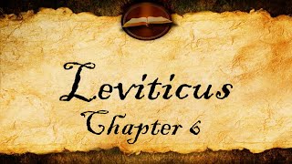 Leviticus Chapter 6 | KJV Audio With Text