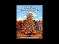 Kids Thanksgiving book read aloud “This First Thanksgiving Day”