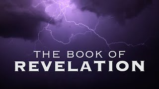 L19 - The Book of Revelation