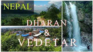 DHARAN| BHEDETAR | Nepal Tour Guide| Places to visit in Dharan and Vede tar| Namaste Jharna|Cocktail