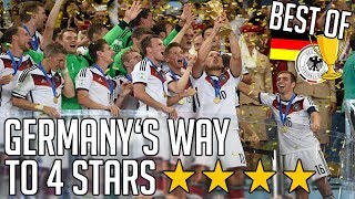 Germany's Way To 4 Stars ✶ FIFA World Cup 2014 | BEST OF
