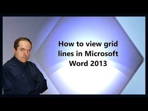 How to view grid lines in Microsoft Word 2013 How to view grid lines in Microsoft Word 2013