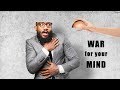 War for your mind: Girding up your spiritual loins