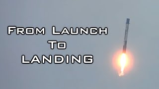 From Launch To Landing - SpaceX Falcon 9 w/ SAOCOM 1B